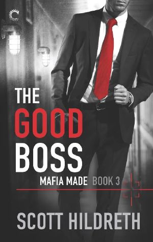 [Mafia Made 03] • The Good Boss